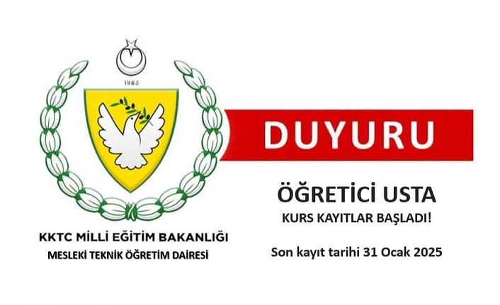 Öğretici Usta kursları için son kayıt 31 Ocak