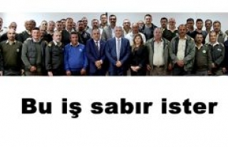 Bu iş sabır ister